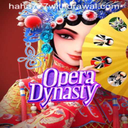 Experience the Magic of OperaDynasty with a Twist of Luck: Embrace the Future of Gaming with haha777